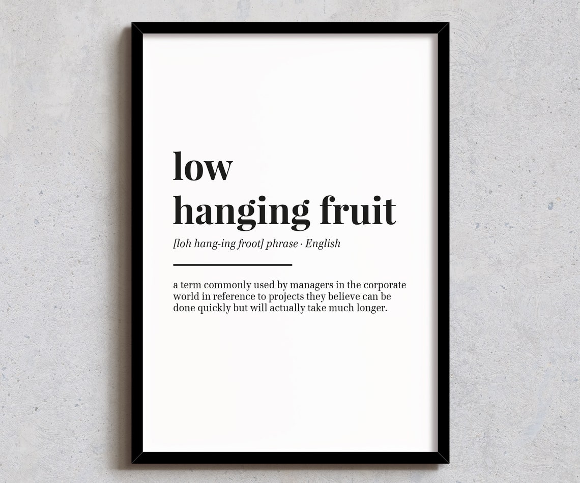 Low Hanging Fruit Funny Definition Office Manager Humor Gift Poster