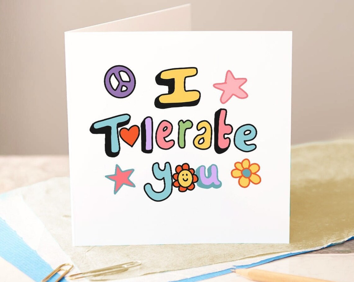 I Tolerate You Funny Birthday Card Sarcastic Cheeky Retro Hippie Greeting Card - Image 3