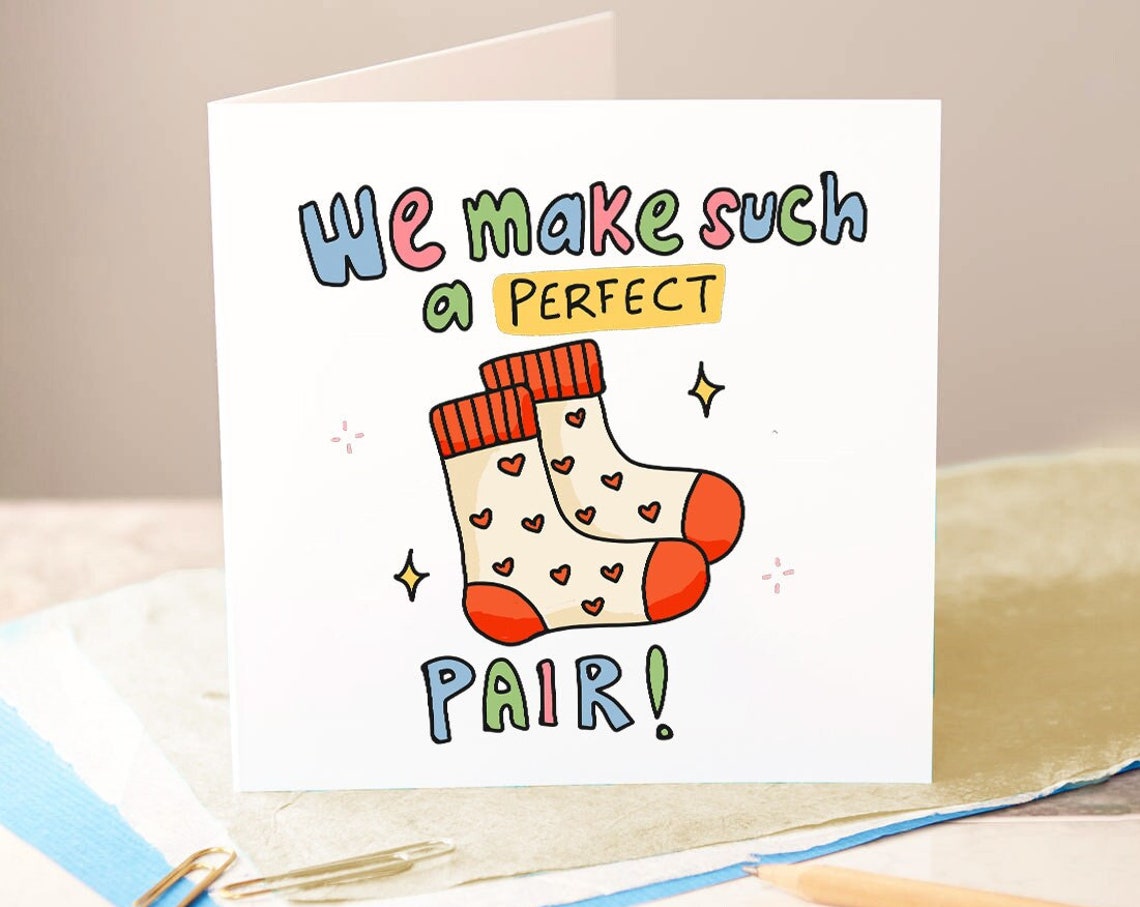 We Make Such A Perfect Pair Funny Couples Anniversary Card With Socks