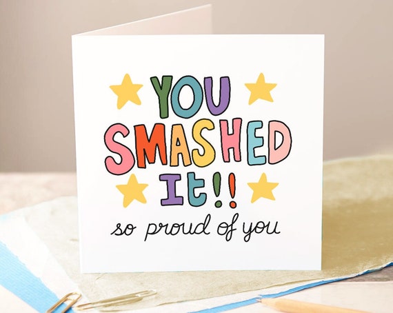Smashed It Congratulations Card Graduation Greeting Card Well Done New Job Proud Of You Personalised Card Sentimental Congratulations
