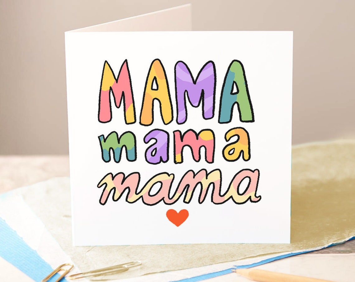 Mama Mama Mama Colorful Hand Lettered Birthday Card For Mum Gift