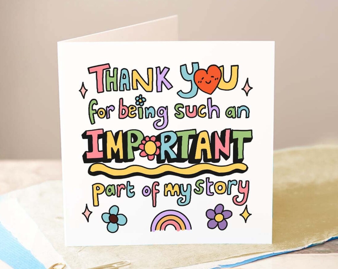 Thank You For Being Such An Important Part Of My Story Teacher Card