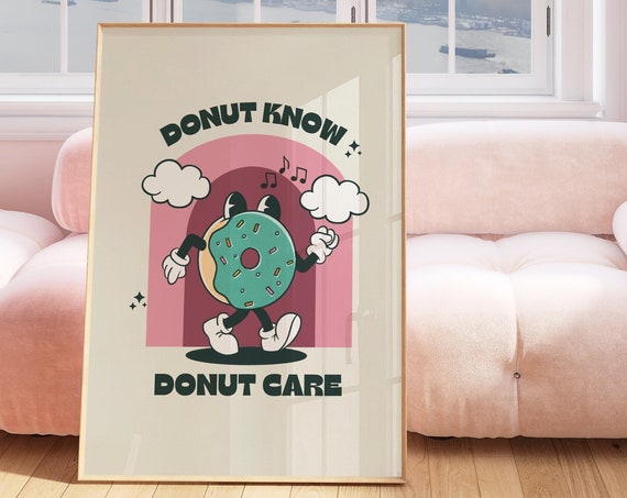 Retro Donut Print Funny Cute Kitchen Decor Trendy Food Dessert Wall Art Donut Lover Gift Idea Trending Prints Hilarious Quotes