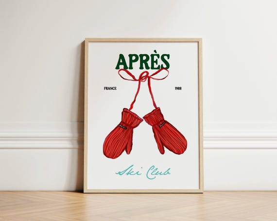 Aprs Ski Print Apres Skiing Wall Art Cabin Winter Decor Chalet Skiers Snow Unframed