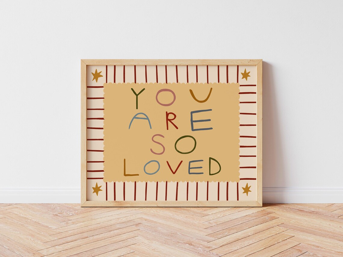 You Are So Loved Boho Nursery Quote Poster