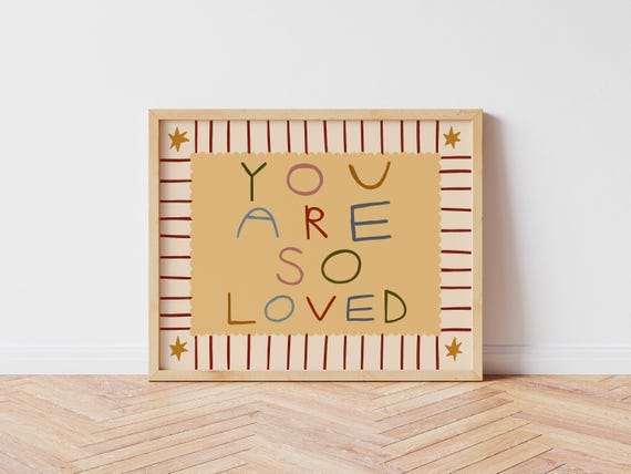 You Are So Loved Boho Nursery Quote Poster
