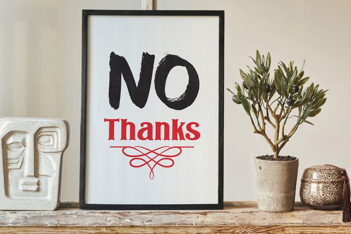 No Thanks Bold Black Red Funny Typography Quote Sarcastic Poster