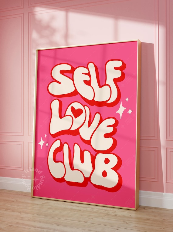 Self Love Club Print Funky Preppy Dorm Decor Trendy Wall Art Groovy 70s Glamour Style Red Girly Apartment Unframed
