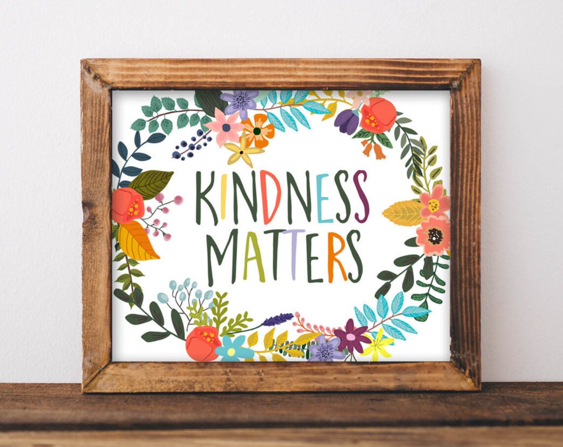Kindness Matters Floral Office Decor Quote Art Print