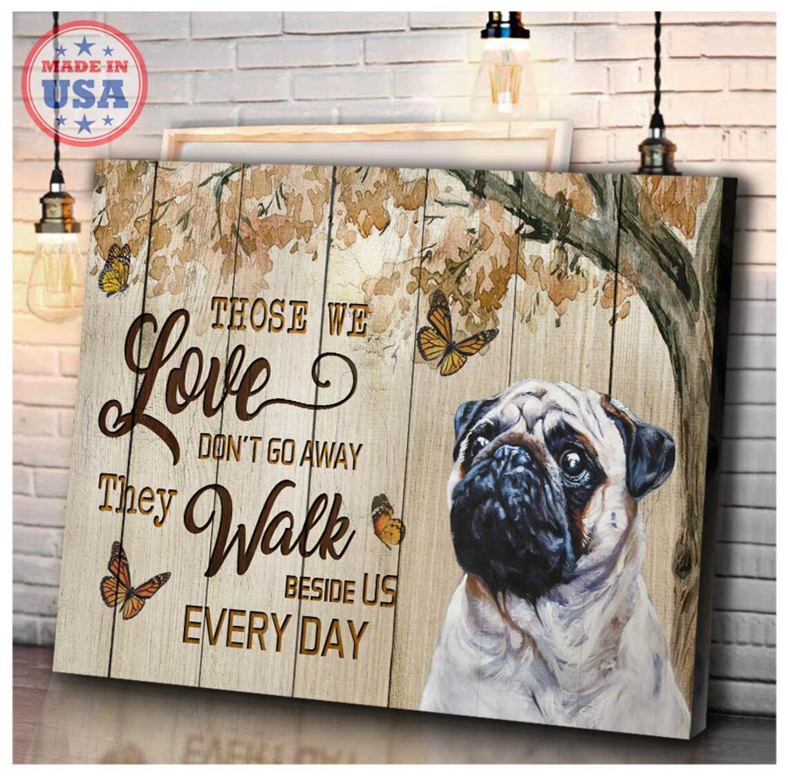 Pug Dog with Monarch Butterflies Those We Love Memorial Poster - Image 4