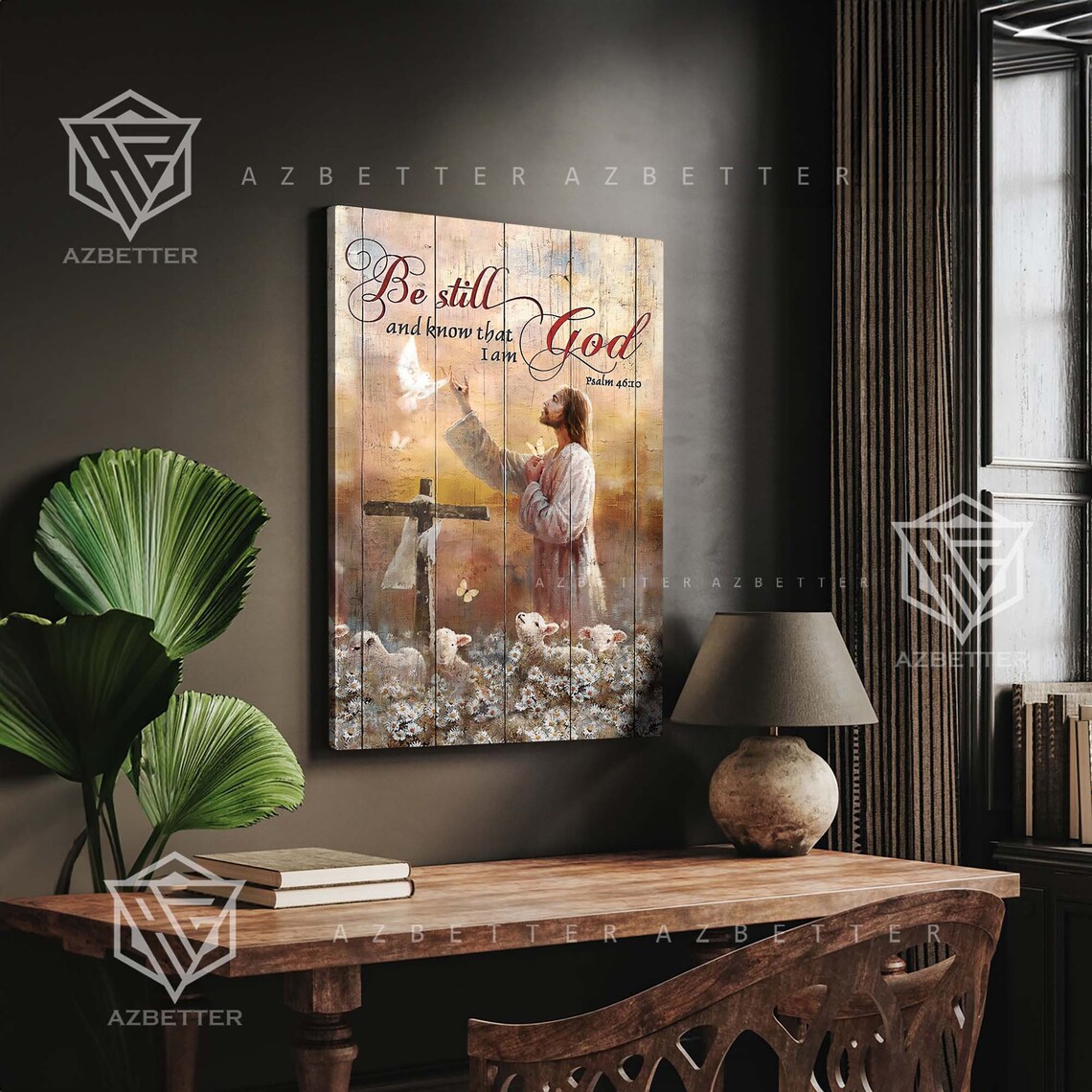 Jesus with Lambs and Dove Be Still and Know I Am God Verse Poster - Image 4