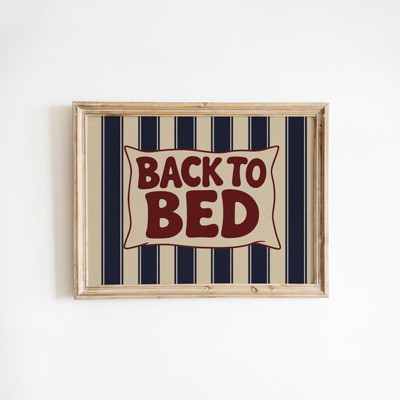 Back To Bed Retro Pillow Quote Navy Stripe Typography Poster