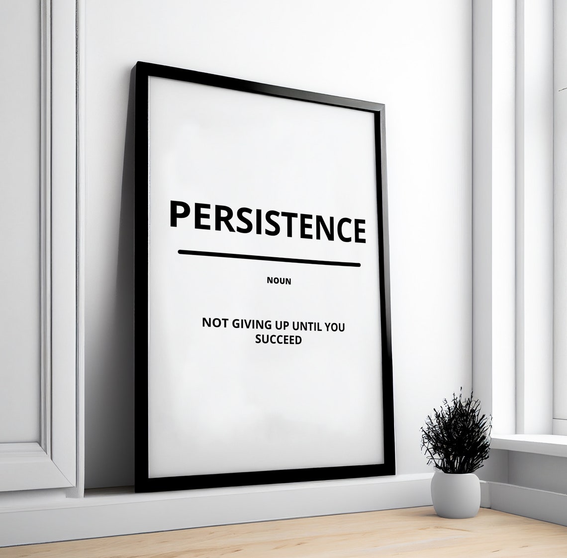 Persistence Definition Noun Never Give Up Minimalist White Poster - Image 4