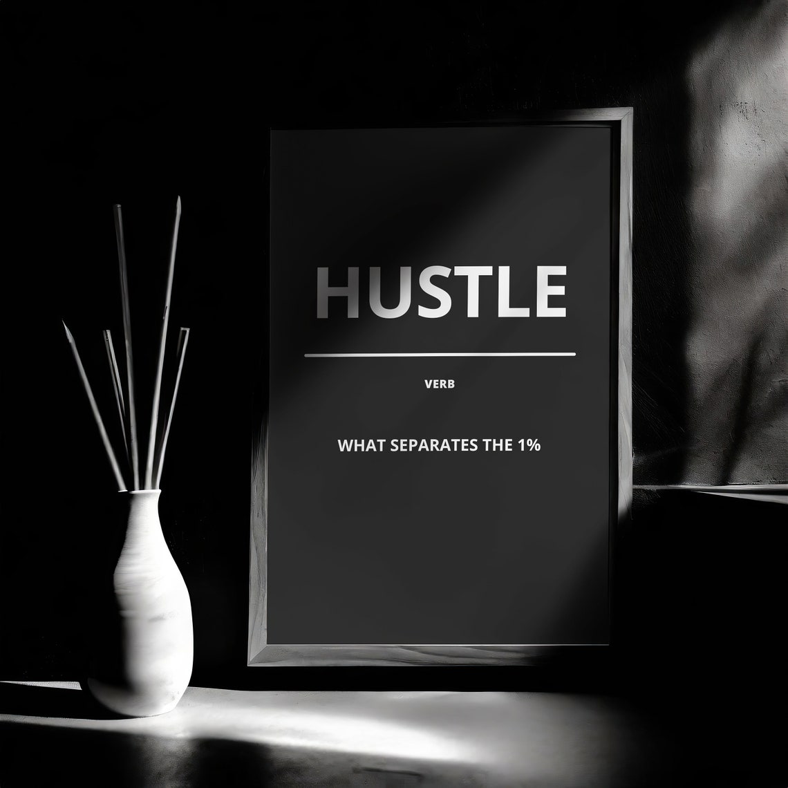 Hustle Verb What Separates The 1 Percent Minimalist Black Poster - Image 3