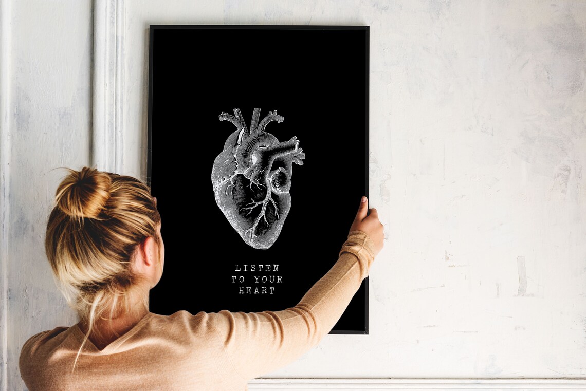 Listen to Your Heart Anatomical Heart Black Monochrome Quote Poster - Image 7