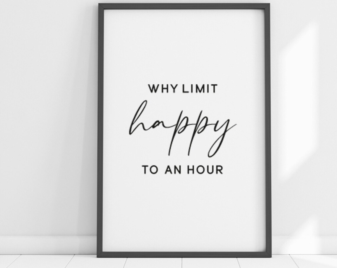 Why Limit Happy To An Hour, Farmhouse Bar Wall Art Print