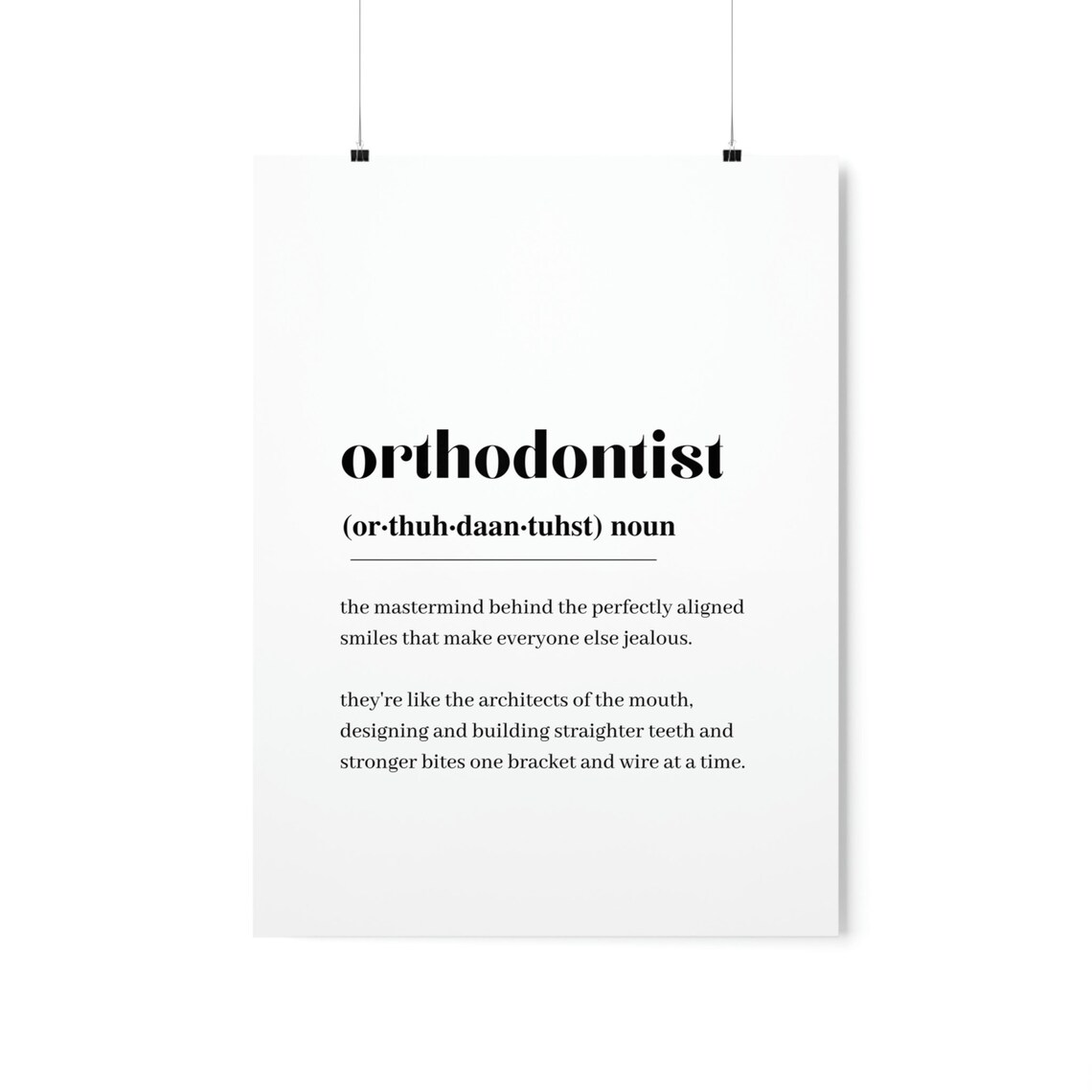 Orthodontist Definition Home Quote Wall Art Print