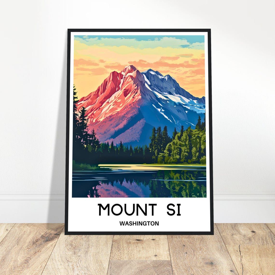 Mount Si Washington Sunrise Peak Reflection Lake Travel Poster