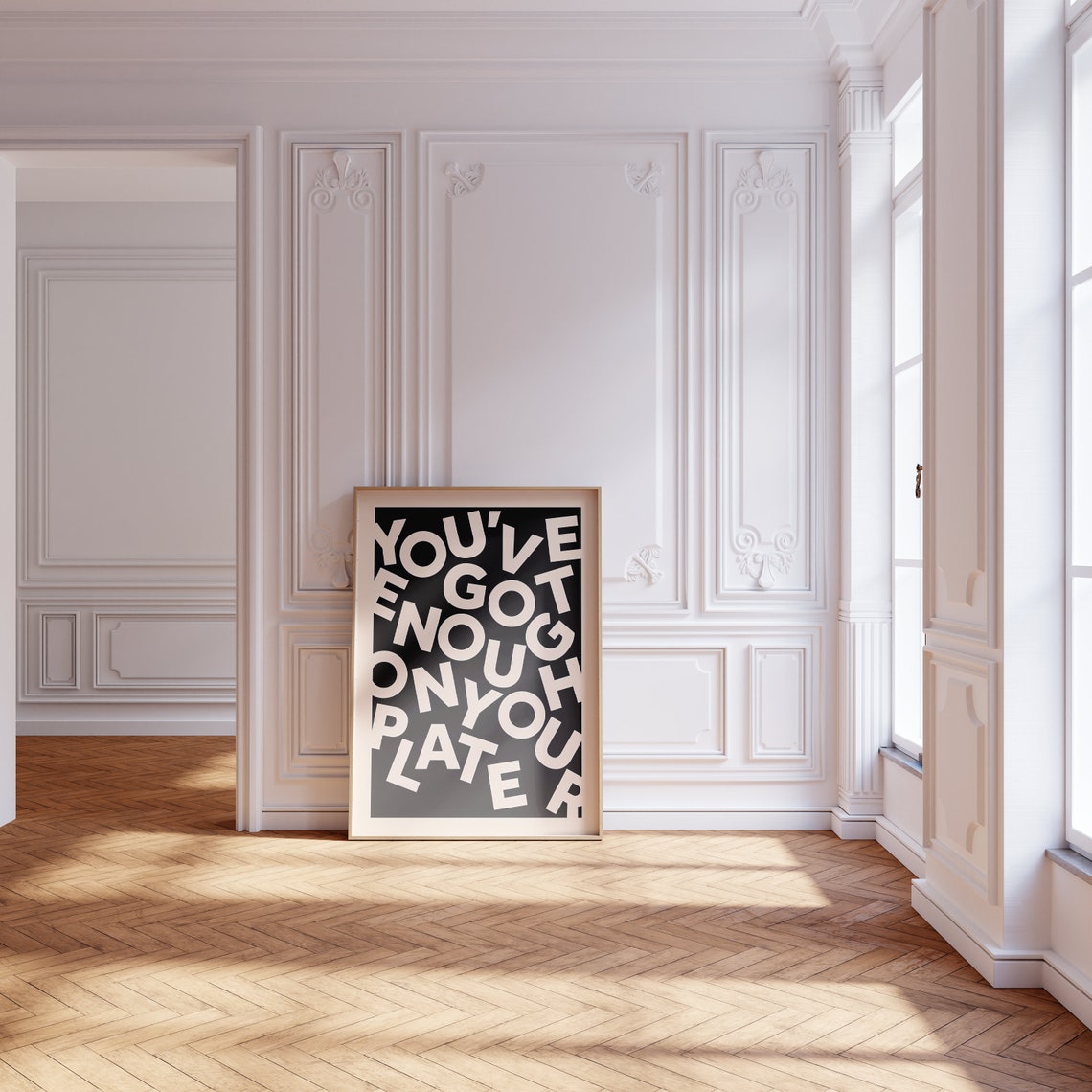 Youve Got Enough On Your Plate Scattered Letters Quote Poster - Image 2