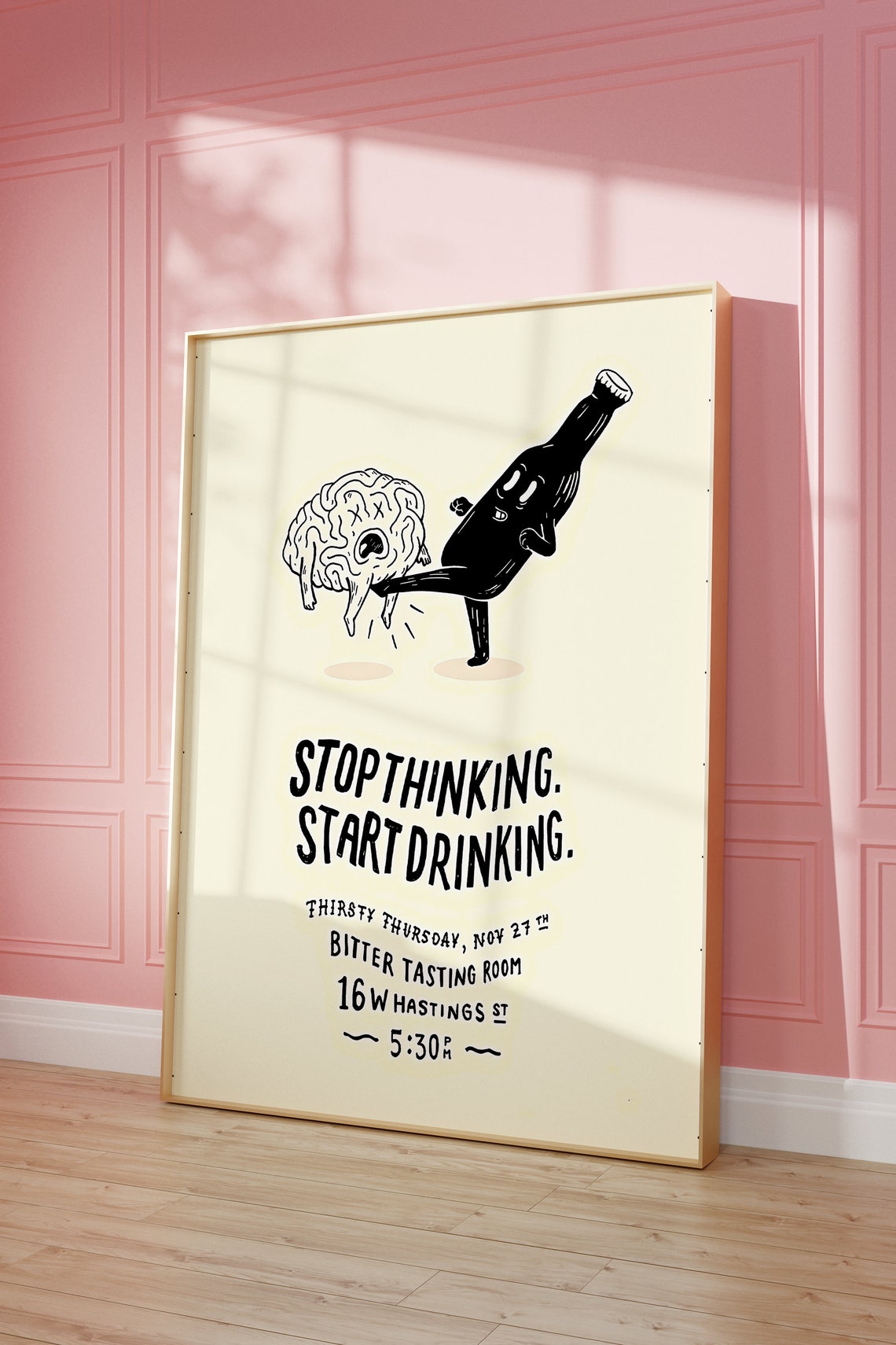 Stop Thinking Start Drinking Funny Bar Cartoon Quote Art Poster - Image 4