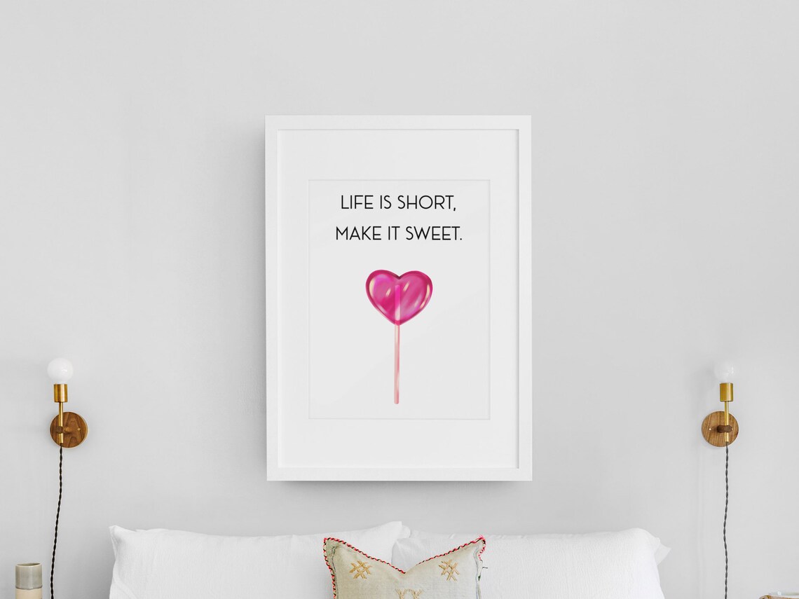Life Is Short Make It Sweet Glossy Pink Heart Lollipop Poster - Image 3