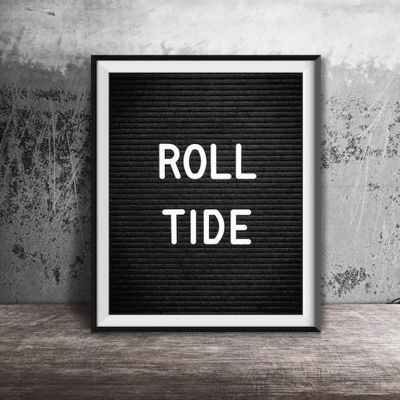 Roll Tide Black Felt Letter Board College Sports Slogan Print