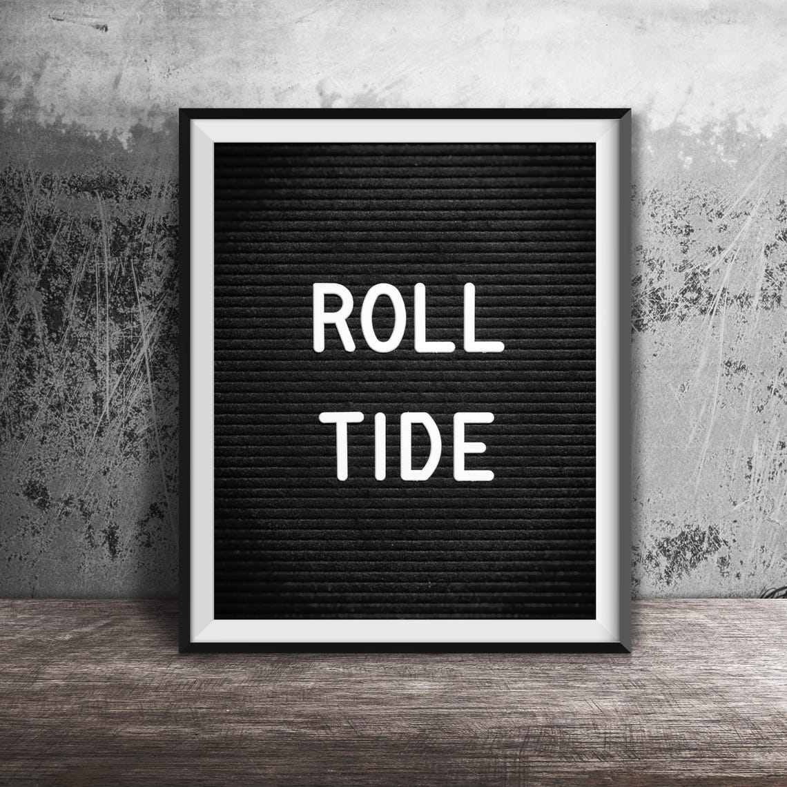 Roll Tide Black Felt Letter Board College Sports Slogan Print