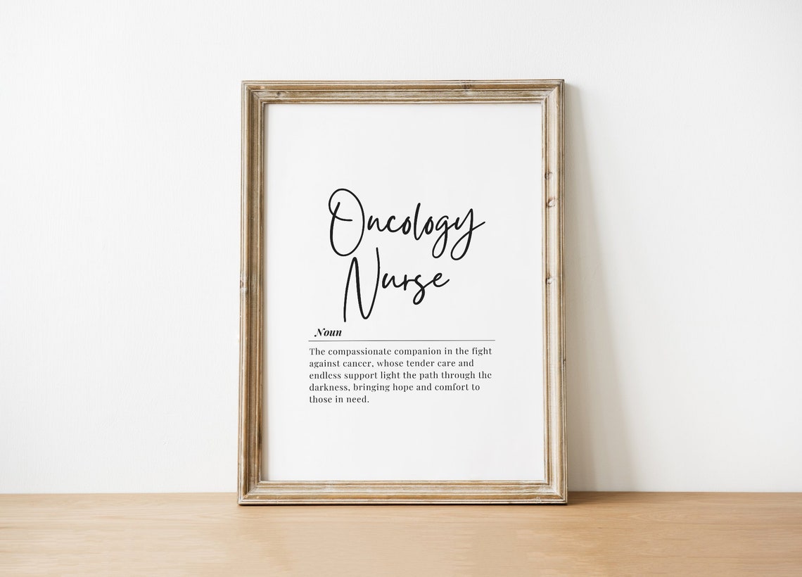 Oncology Nurse Definition Poster for Nurses Week Appreciation Gift