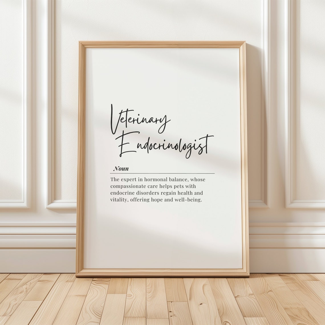 Veterinary Endocrinologist Definition Quote Pet Care Wall Poster