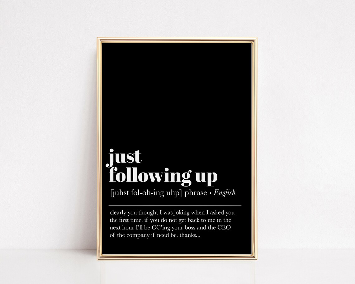 Just Following Up Definition Print Office Decor Funny Home Office Definition Print Office Wall Art Print