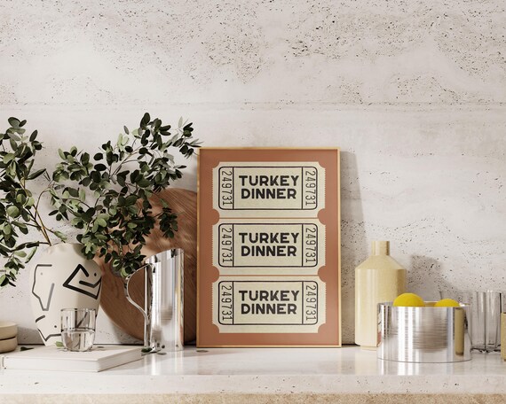 Turkey Dinner Ticket Art Print, Thanksgiving Decor