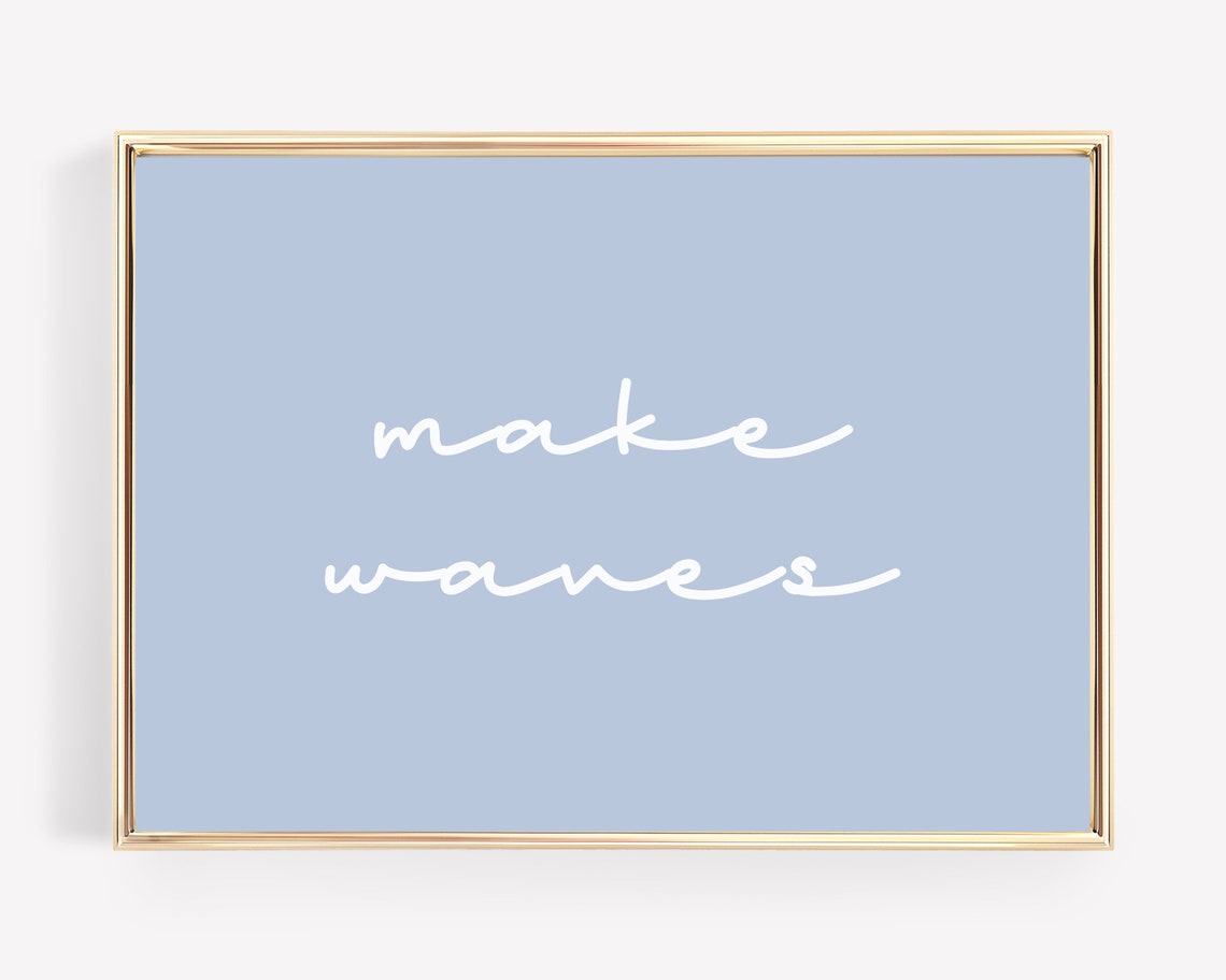 Make Waves Script Minimalist Coastal Inspirational Quote Poster