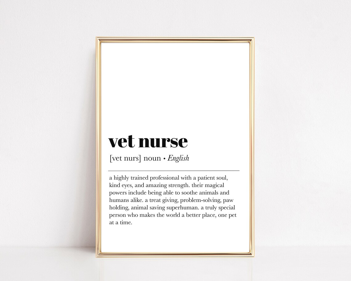 Vet Nurse Heartfelt Definition Veterinary Graduation Gift Wall Art