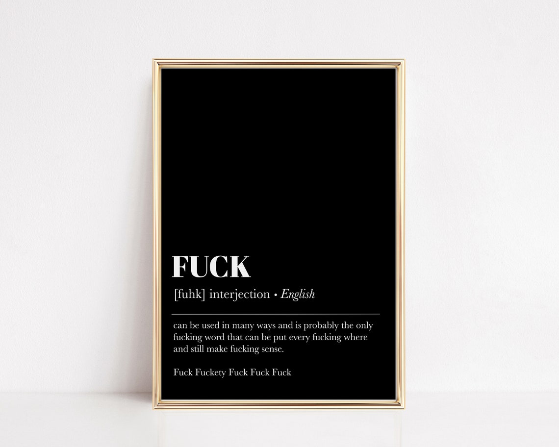 Fuck Definition Print Funny Wall Art Funny Gift Ideas Masculine Decor Dorm Decor Fuck Print Wall Art
