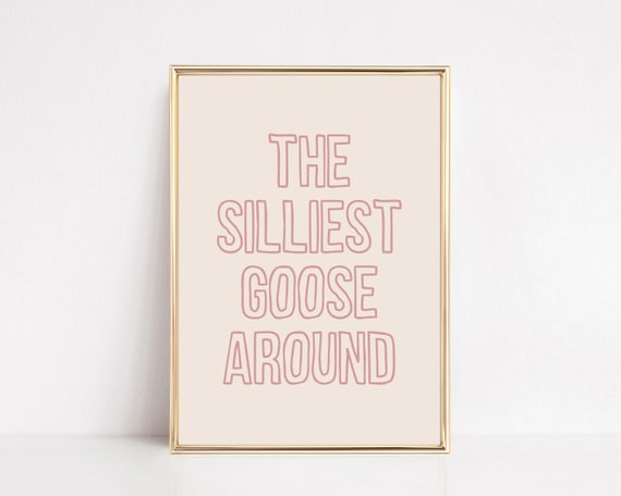 Silly Goose Girls Nursery Decor Art Print