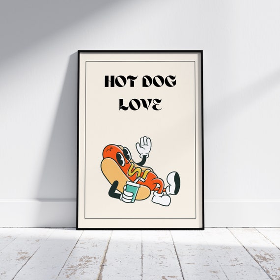 Hot Dog Love Wall Poster Retro Kitchen Hot Dog Wall Decor Cute Wall Print Instant Hot Dog Lover Gift