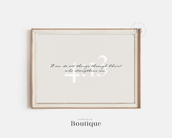 Philippians 413 Wall Art Christian Scripture Calligraphy Print Inspirational Home Decor Strength In Christ Quote No502