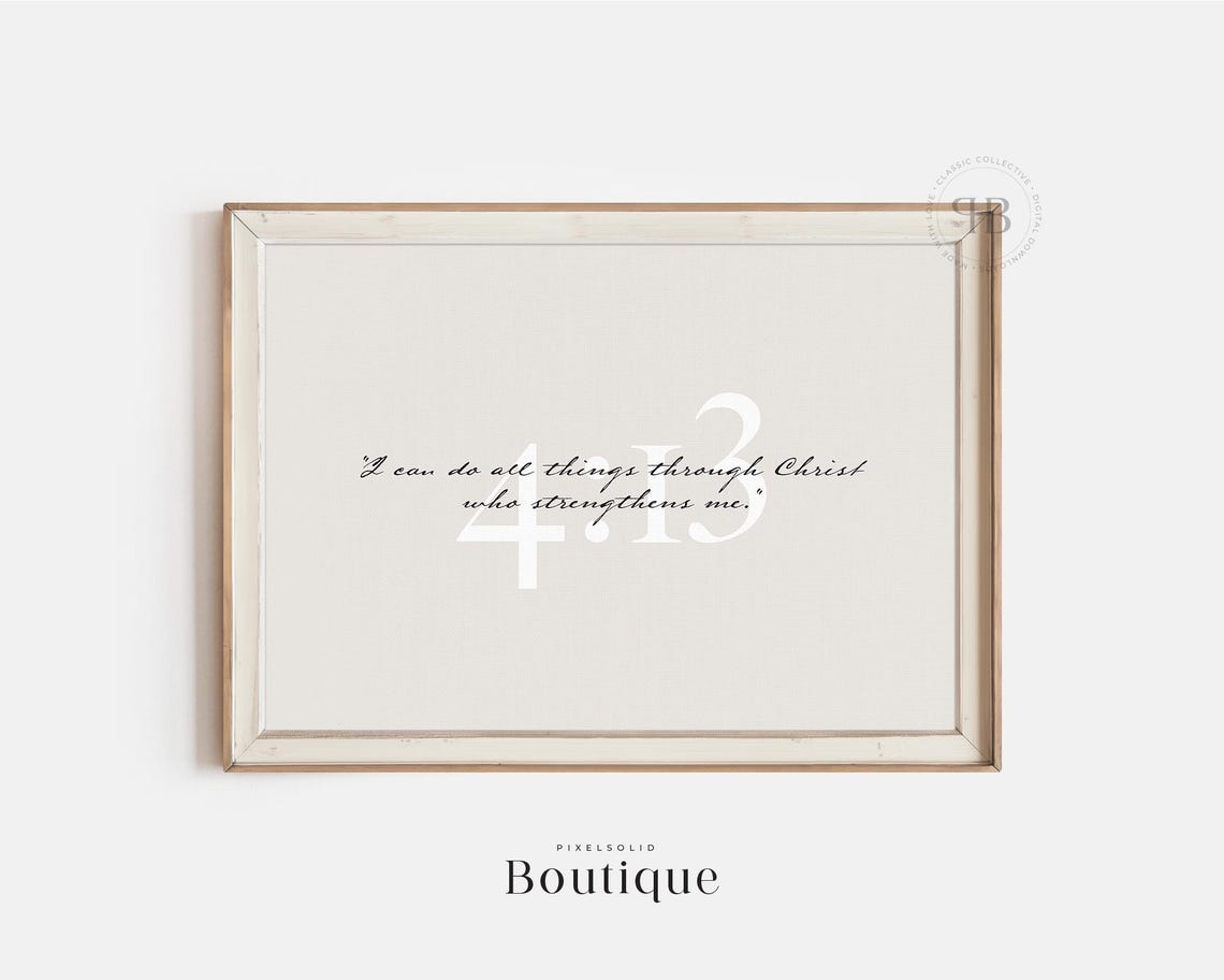 Philippians 4:13 Calligraphy Strength in Christ Scripture Poster