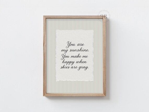 You Are My Sunshine Wall Art Nursery Quote Inspirational Typography Decor Home Print Vintage Style No829