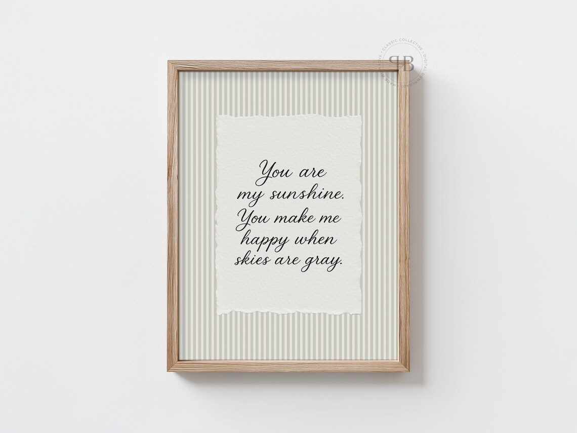 You Are My Sunshine Heartfelt Quote Striped Vintage Nursery Poster