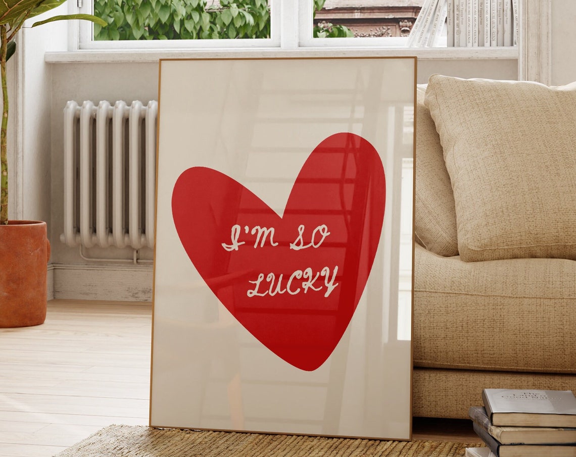 I Am So Lucky Red Heart Handwritten Affirmation Minimalist Art Poster