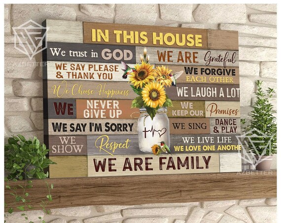 In This House We Trust In God Sunflower Family Rules Wooden Poster