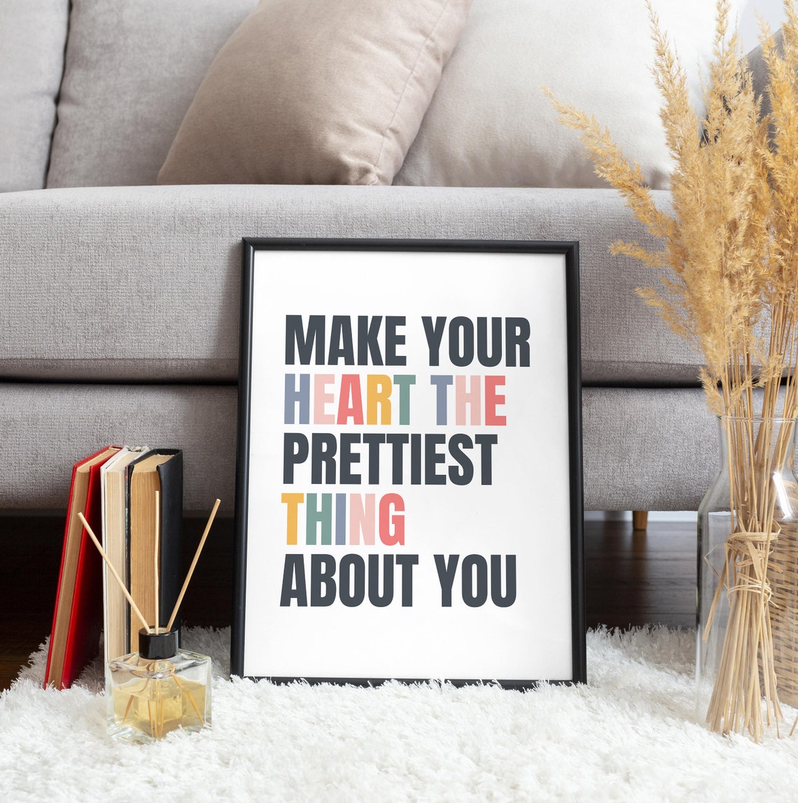 Make Your Heart The Prettiest Thing About You Typography Quote Poster - Image 2
