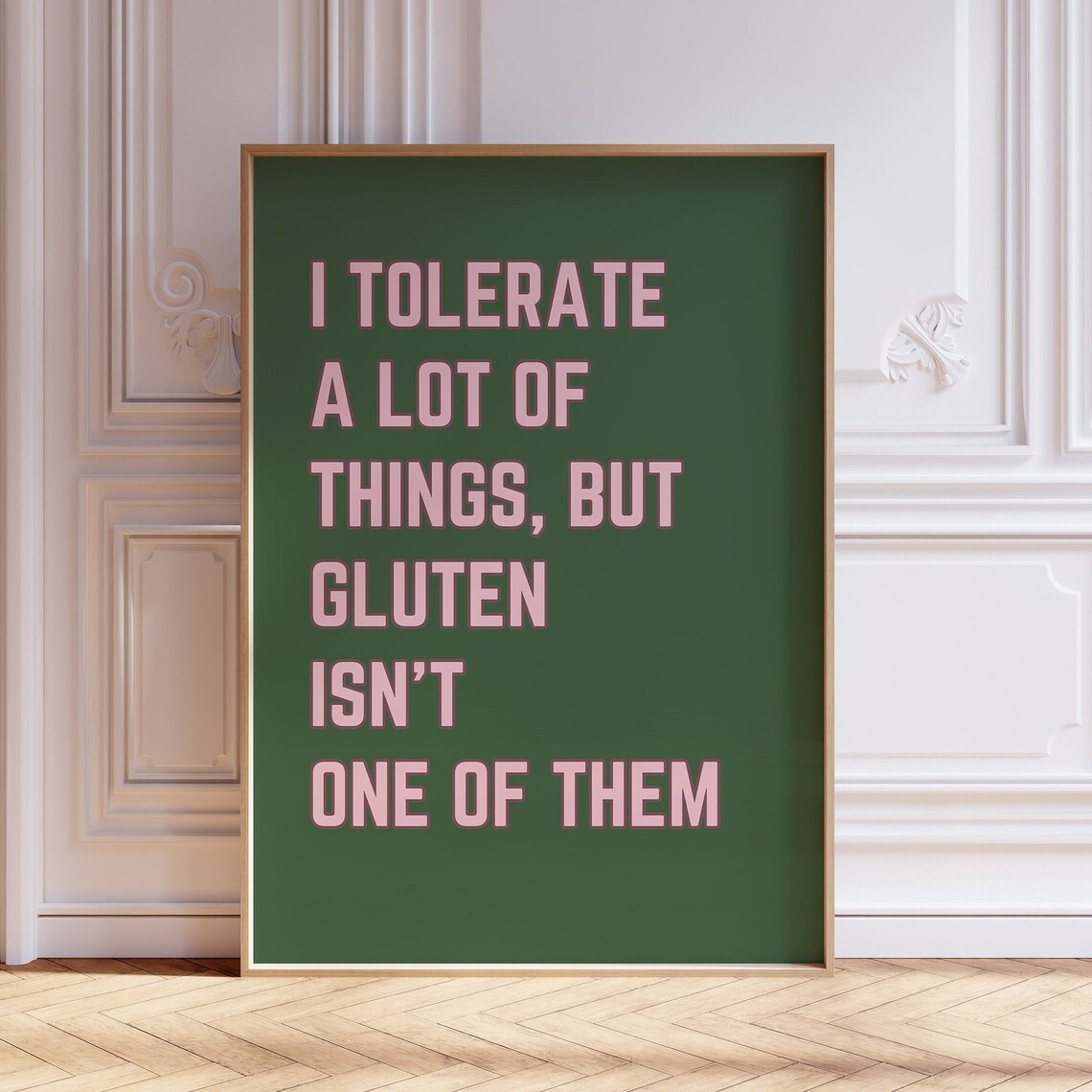 I Tolerate a Lot of Things Gluten Isn’t One of Them, Poster