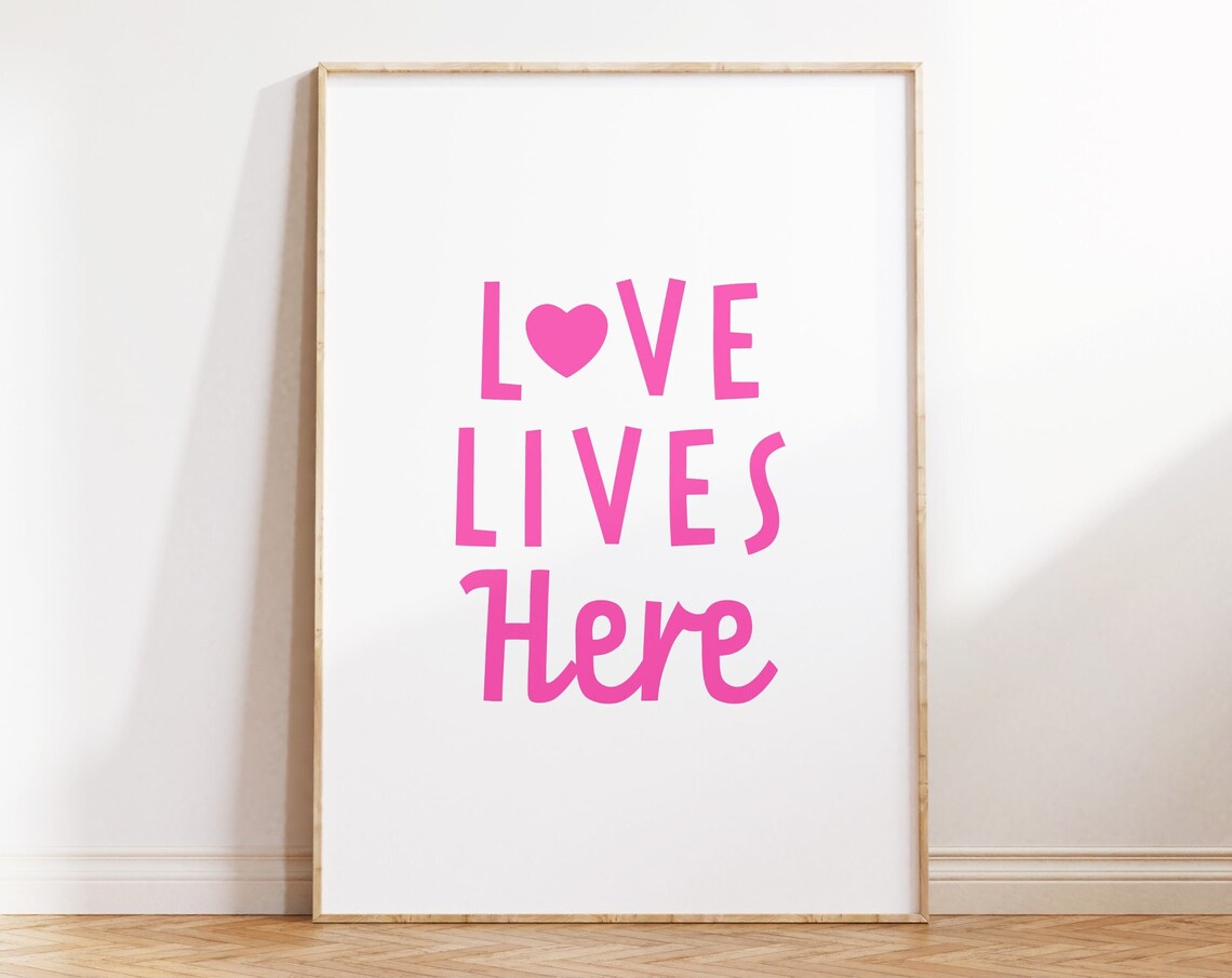 Love Lives Here Pink Heart Cute Sweet Newlywed Home Decor Poster