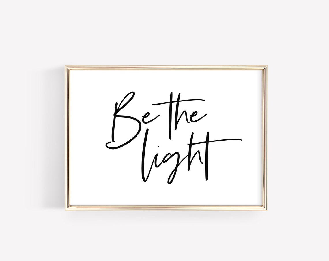 Be The Light Hand Lettered Script Inspirational Hope Quote Poster - Image 3