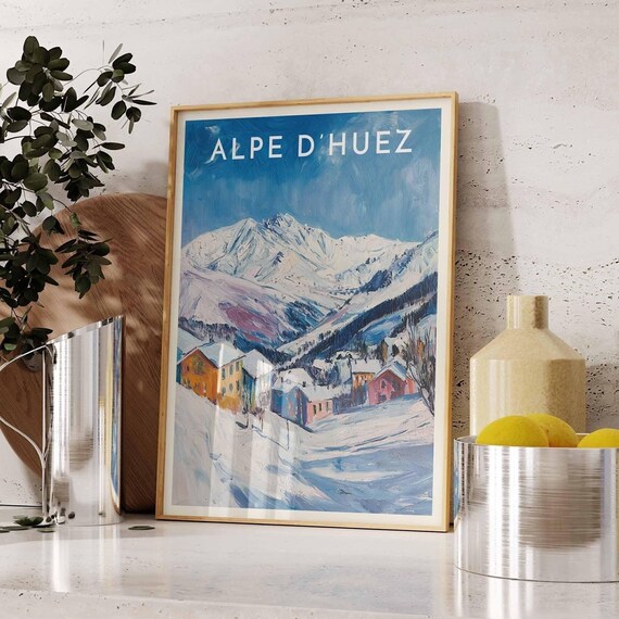 Alpe d'Huez France Ski Resort Snowy Chalet Village Painting Poster