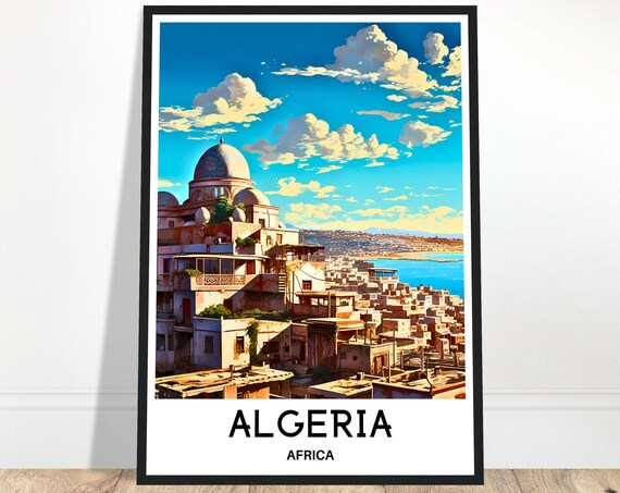 Algeria Travel Print Algiers Poster African Art Print Africa Lover Gift Wall Hanging Art Home Office Desk Decor Algeria Illustration