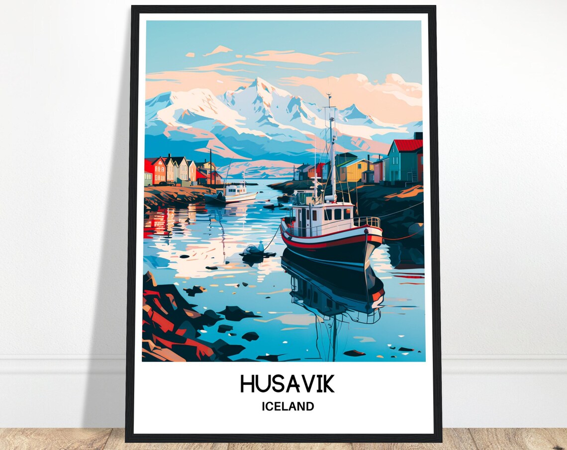Husavik Iceland Fishing Harbor Boats Snowy Mountains Travel Poster