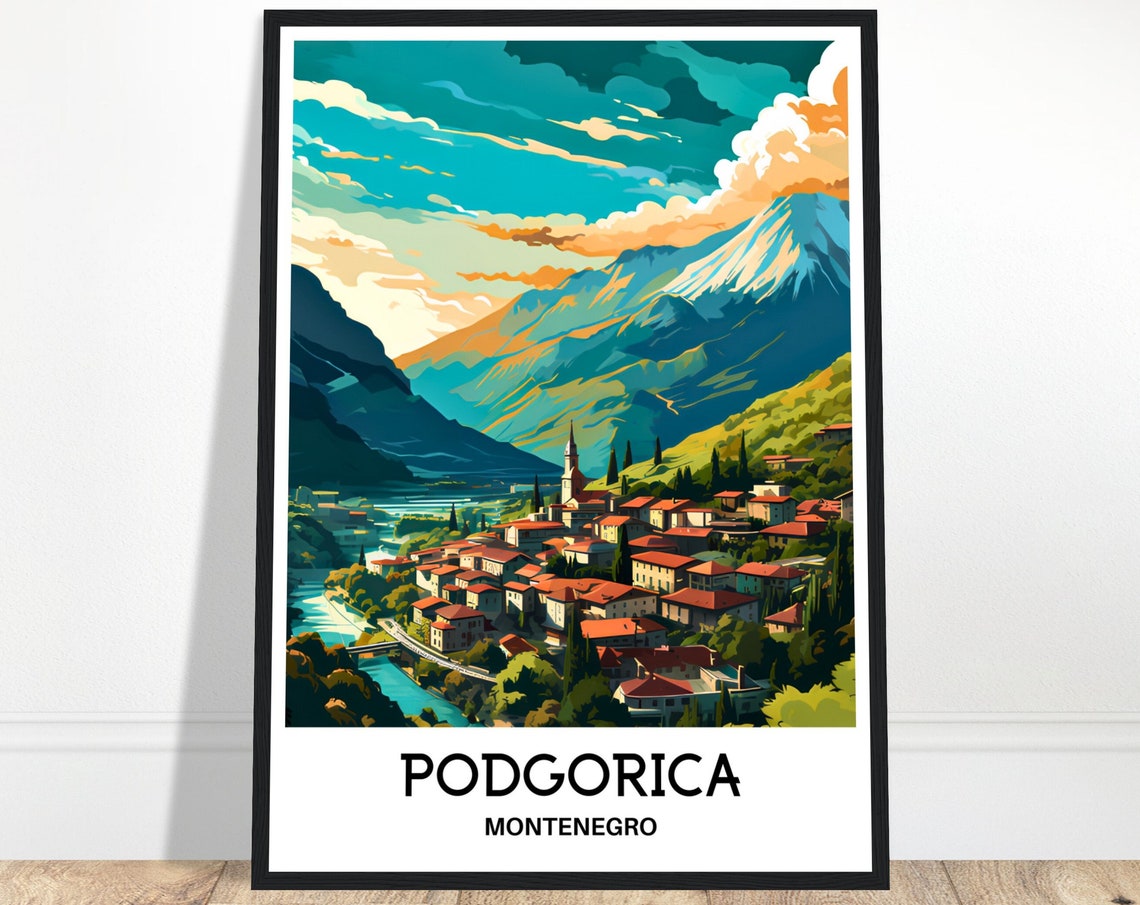 Podgorica Montenegro River Valley Town Red Rooftops Mountain Poster
